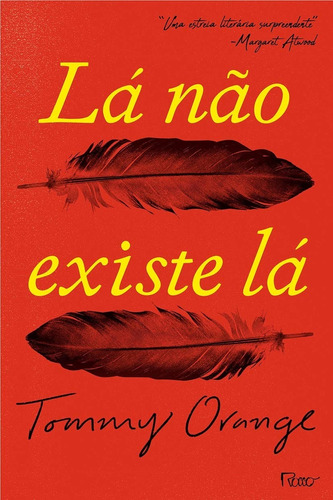 Livro - Lá Não Existe Lá - Lacrado