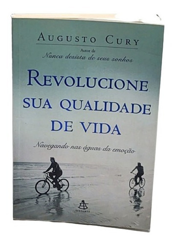 Livro Revolucione Sua Qualidade De Vida Augusto Cury