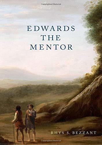 Edwards The Mentor : Rhys S. Bezzant 