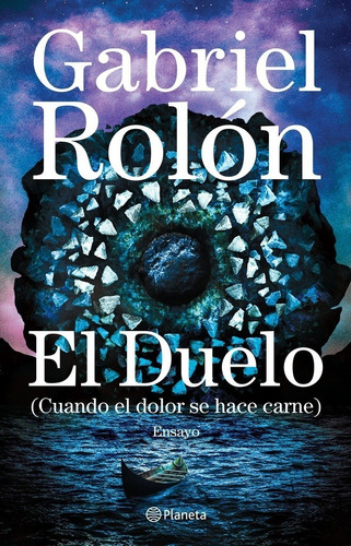 Duelo, El - Gabriel Rolon