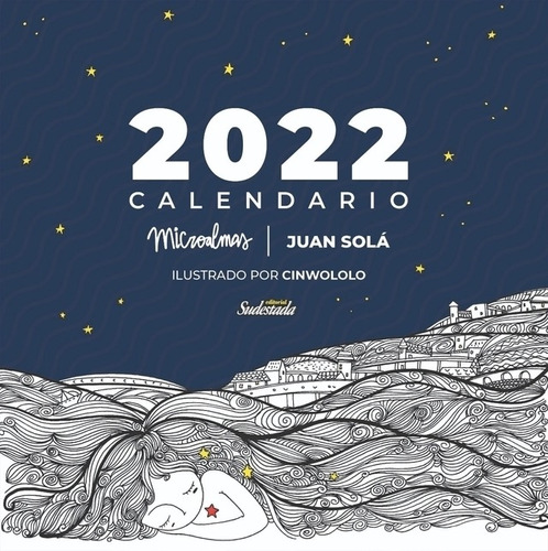 Calendario De Pared 2022 - Microalmas De Juan Sola / Cinwolo