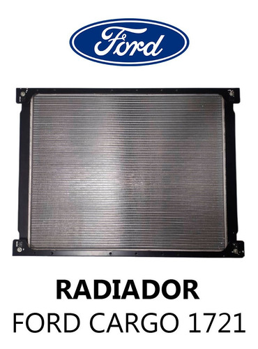 Radiador Ford Cargo 1721 Cummins 6ct