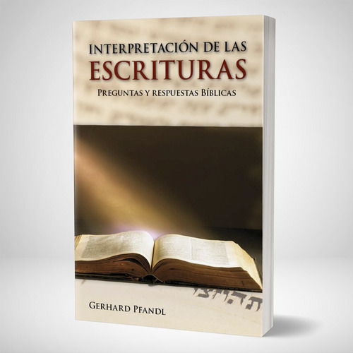 Interpretación De Las Escrituras, De Gerhard Pfandl. Editorial Editorial Aces, Tapa Blanda En Español