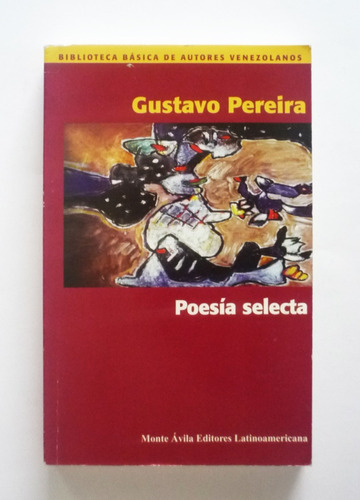 Poesia Selecta - Gustavo Pereira 