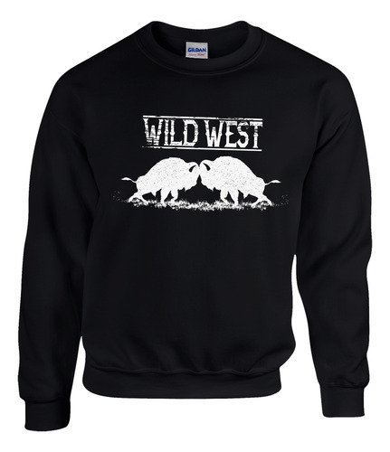 Sudadera Básica Dtf Wild West Moda Vaquera Rancho Trabajo M1