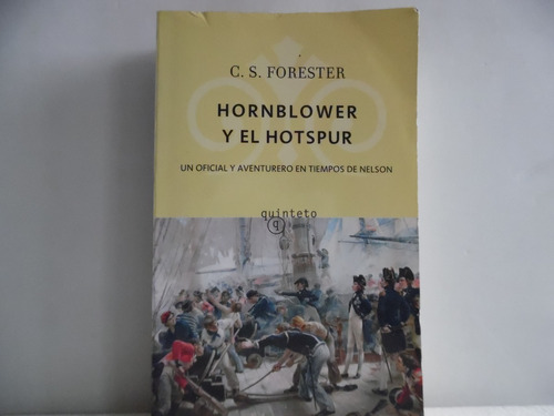 Hornblower Y El Hotspur / C. S. Forester / Edhasa