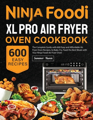 Libro Ninja Foodi Xl Pro Air Fryer Oven Cookbook - Huoen,...