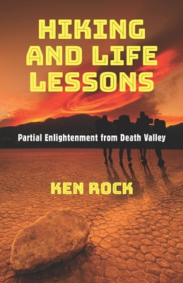 Libro Hiking And Life Lessons: Partial Enlightenment From...