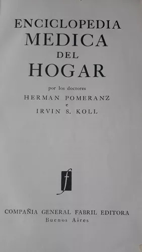 Herman Pomeranz - Irvin Koll: Enciclopedia Medica Del Hogar