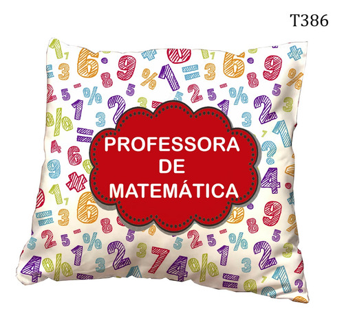 Capa Almofada Professora De Matemática Números Coloridos T38