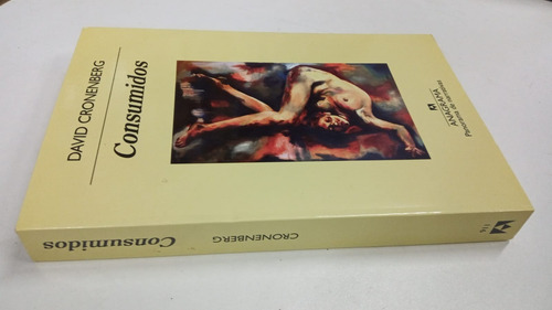 Consumidos - David Cronenberg - Anagrama