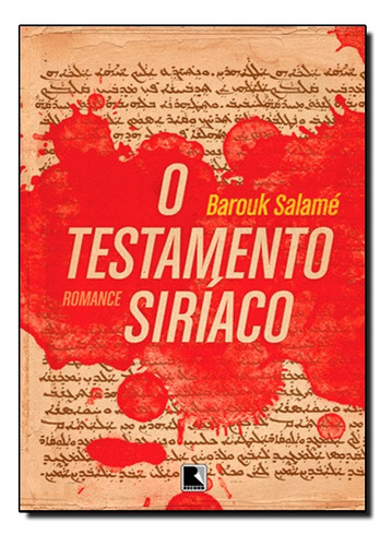 Testamento Siriaco, O, De Barouk Salame. Editora Record Em Português