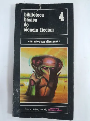 Contactos Con Alienigenas B. B. De Ciencia Ficcion 4 (Usado)