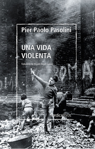 Una Vida Violenta - Pasolini, Pier Paolo (libro) - Nuevo