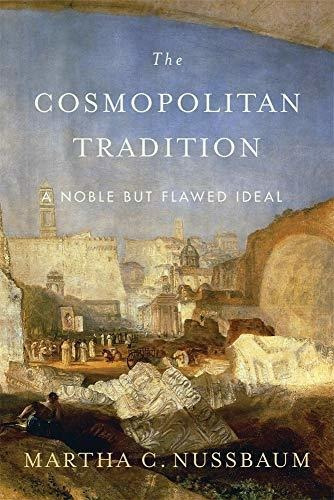 Book : The Cosmopolitan Tradition A Noble But Flawed Ideal -