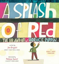 Comprar Libro A Splash Of Red: The Life And Art Of Horace Pippin ...