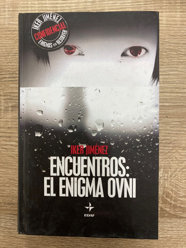 Libro Encuentros: El Enigma Ovni