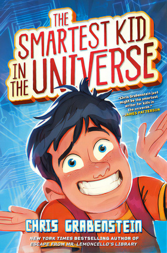 The Smartest Kid In The Universe, De Grabenstein, Chris. Editorial Random House, Tapa Dura En Inglés