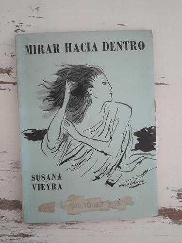 Mirar Hacia Dentro Susana Vieyra 1973 Cuentos Obra De Arte (Usado)