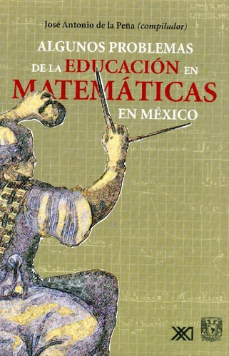Libro Algunos Problemas De La Educación En Matemáticas En Mé