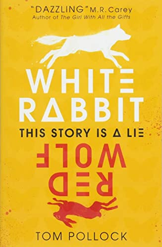 White Rabbit Red Wolf - Pollock Tom