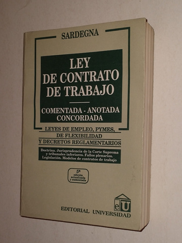 Ley De Contrato De Trabajo - Sardegna 5° Edicion 1995