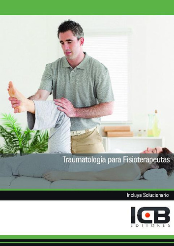 Libro Traumatologia Para Fisioterapeutas