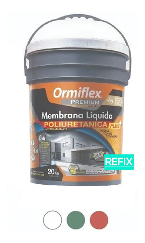 Ormiflex Membrana Líquida Poliuretánica Plus X 20 Kg