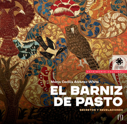 El Barniz De Pasto ( Libro Nuevo Y Original )