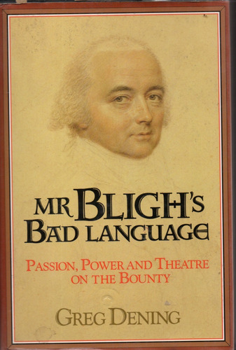 D3 Greg Dening - Mr. Bligh's Bad Language