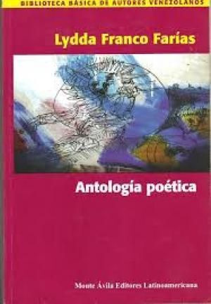 Libro Antología Poética Lydda Franco Farías