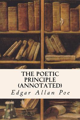 Libro The Poetic Principle (annotated) - Poe, Edgar Allan