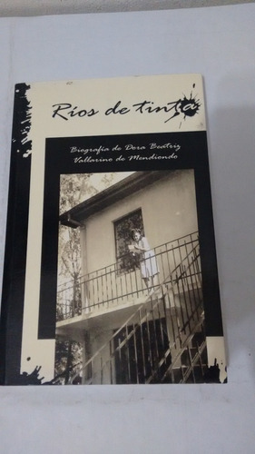 Ríos De Tinta Biografía Dora Beatriz Vallarino De Mendiondo