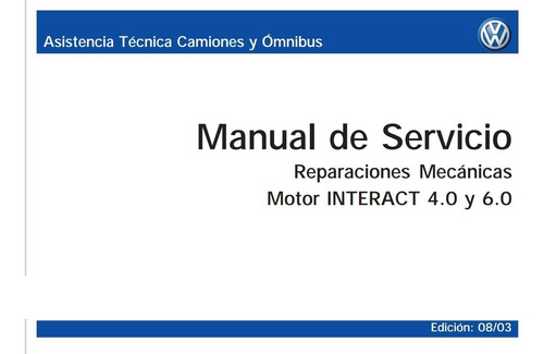 Manual Taller Reparaciones Motor Cummins Interact 4.0 Y 6.0