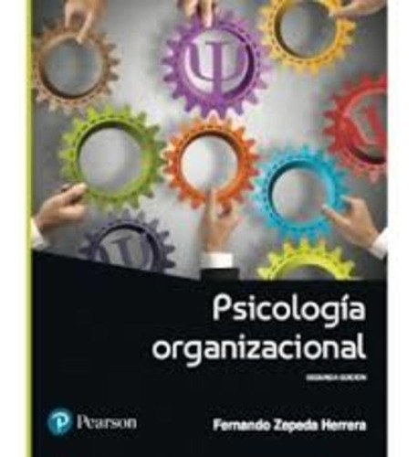 Psicologia Organizacional - 2ed - Zepeda Herrera, Fernando
