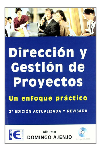 Direccion Y Gestion De Proyectos Domingo Ajenjo, Alberto Ra-