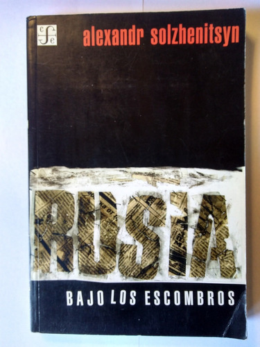 Rusia Bajo Los Escombros - Alexandr Solzhenitsyn