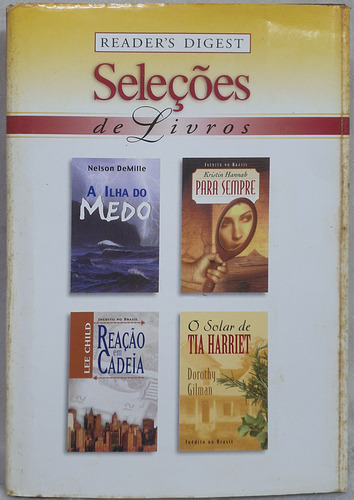 Livro A Ilha Do Medo / Para Sempre / Reação Em Cadeia - Seleções De Livros Reader's Digest - Reader's Digest (Usado)