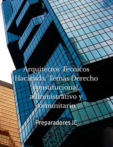 Arquitectos Tecnicos Hacienda Temas Derecho Constitucional A