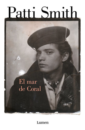 El Mar De Coral, De Smith, Patti. Editorial Lumen, Tapa Blanda En Español