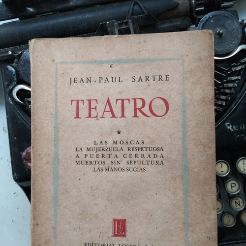 Teatro Sartre/las Moscas, Muertos Sin Sepultura, ...