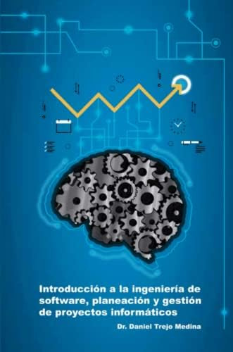 Libro: Introducción A La Ingeniería De Software, Planeación 