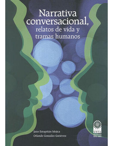 Libro.- Narrativa Conversacional, Relatos De Vida Y Tramas H