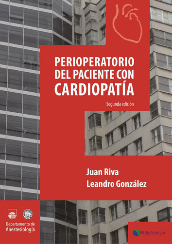 Perioperatorio Del Paciente Con Cardiopatia 2 Ed.