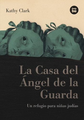 Libro La Casa Del Ángel De La Guarda - Clark, Kathy