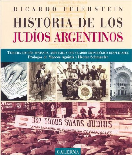 Libro Historia De Los Judios Argentinos De Ricardo Feierstei