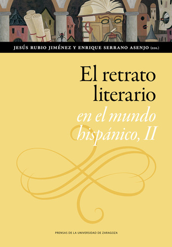 Libro El Retrato Literario En El Mundo Hispanico, Ii - 