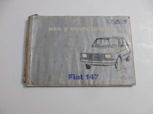 Fiat 147 Manual De Uso Y Caracteristicas