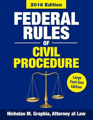 Libro Federal Rules Of Civil Procedure 2016, Large Font S...