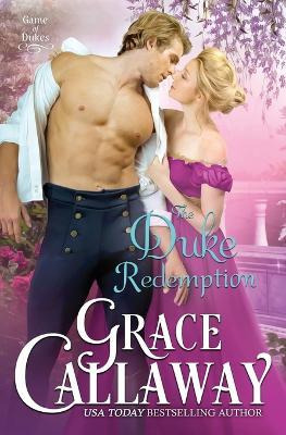 Libro The Duke Redemption - Grace Callaway